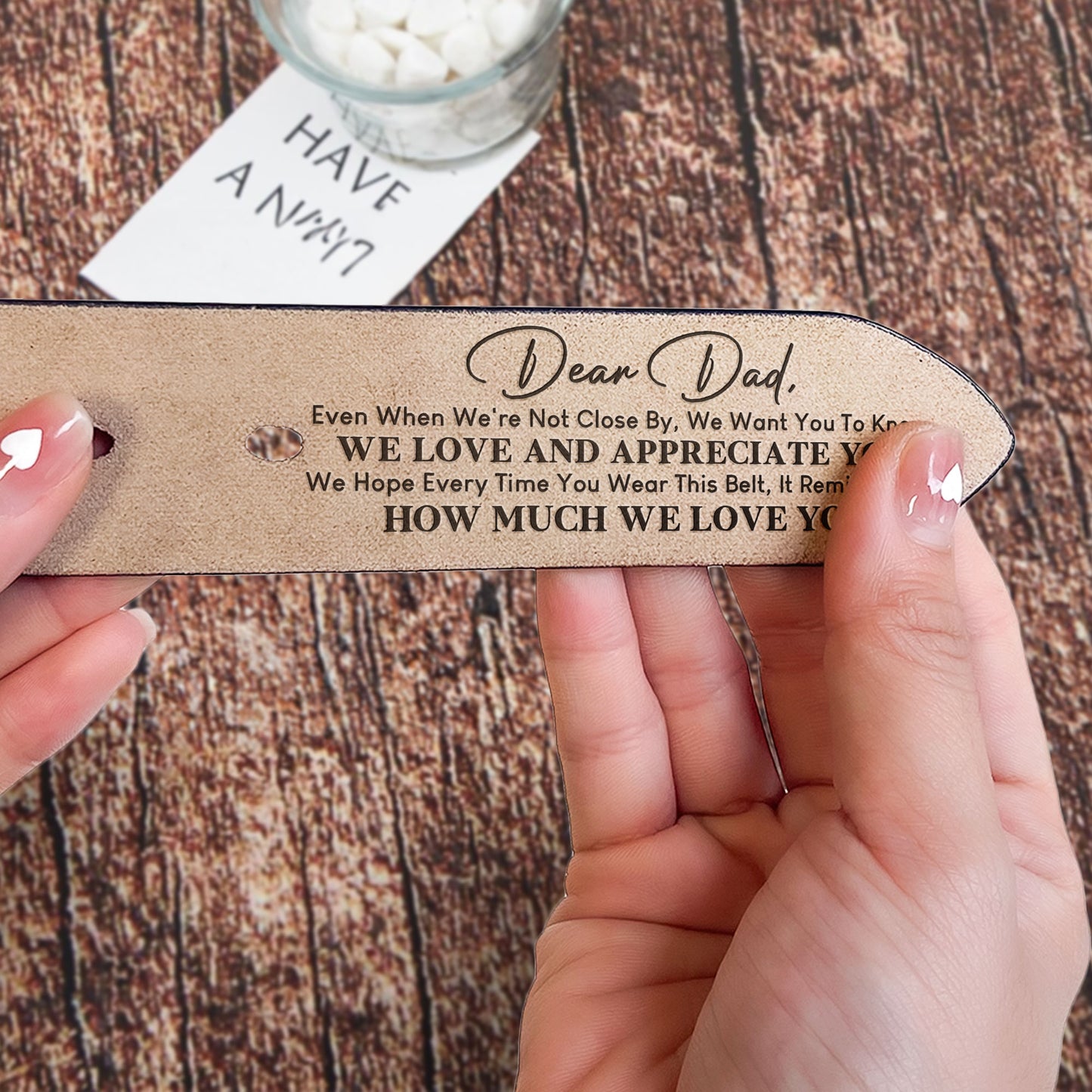 Belt Reminder We Love You For Dad - Personalized Engraved Leather Belt