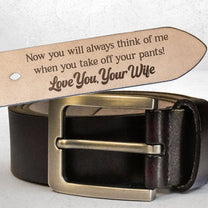 To Husband Boyfriend Valentine's Father's Day Gift - Personalized Engraved Leather Belt